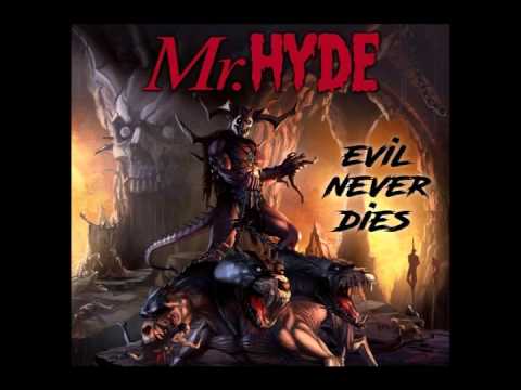 Mr. Hyde - Evil Never Dies (prod by Nuttkase)