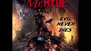 Mr. Hyde - Evil Never Dies (prod by Nuttkase)