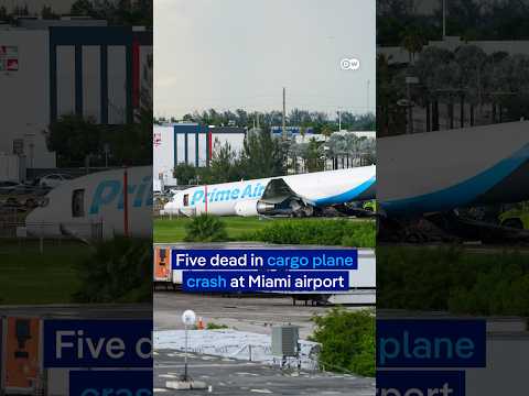 Five dead in cargo plane crash at Miami airport | DW News