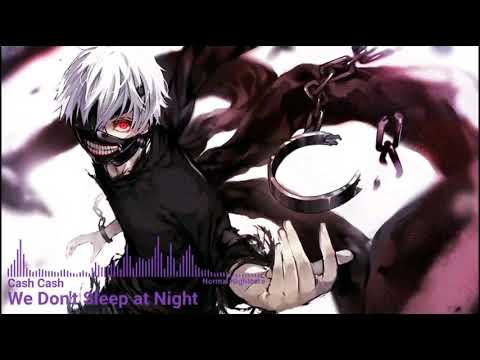 Nightcore- We Don't Sleep at Night (Male Version) Sub Esp