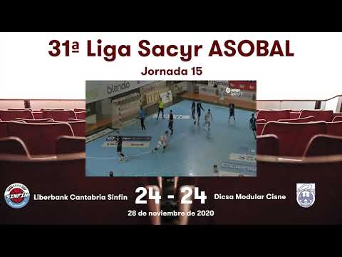 31ª Liga Sacyr ASOBAL J15: Liberbank Cantabria Sinfín - Dicsa Modular Cisne 24-24