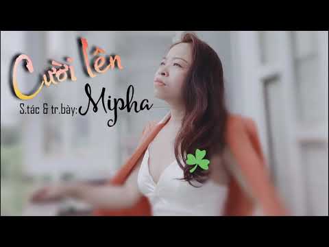 Cười lên - Mipha