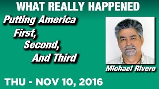 What Really Happened Show: Michael Rivero Thursday 11/10/16: (Commercial Free Video)