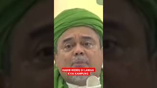 Download lagu Kyai kampung melawan Habib Rizieq Shihab mp3