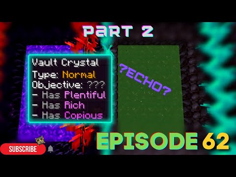 WE GOT ECHO!  (Plentiful Rich Copious Vault Part 2)  | Vault Hunters, Episode 62 |