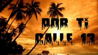 Por Ti - Calle 13