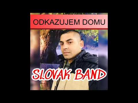 SLOVAK BAND 2 - ODKAZUJEM DOMU ZE JA BARS CHORY   DECEMBER 2018