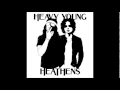 Heavy Young Heathens - House of the Rising Sun ...