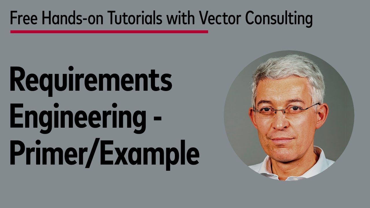 Requirements Engineering | Vector Consulting