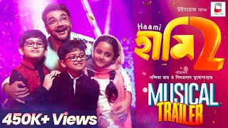 HAAMI 2 | MUSICAL TRAILER | TITLE TRACK | RELEASING THIS DECEMBER | NANDITA | SHIBOPROSAD | WINDOWS