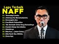 NAFF FULL ALBUM POP NOSTALGIA 2000AN Terendap Laraku Akhirnya Ku Menemukanmu