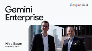 Early wins, big ambitions: Berenberg's Gemini Enterprise transformation: Google Cloud Customer Story