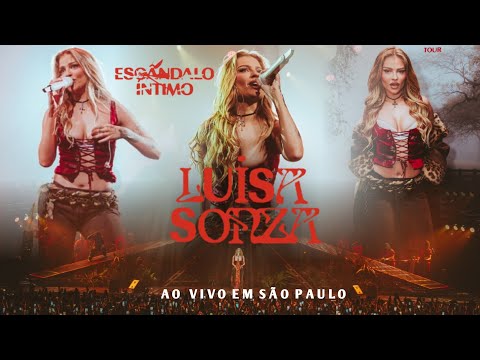 Luísa Sonza - Ao Vivo Em São Paulo (Escândalo Íntimo Tour / 2024) (Show Completo)