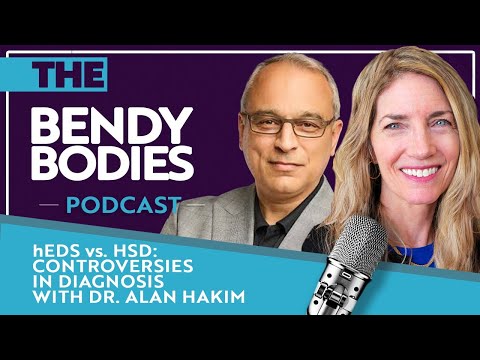 hEDS vs HSD: Controversies in Diagnosis with Alan Hakim, MD (Ep 110)