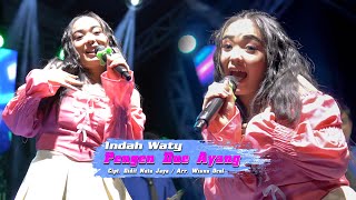 Download lagu INDAH WATY - PENGEN DUE AYANG mp3