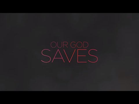 Our God Saves (Lyric Video) - Paul Baloche [ Official ]