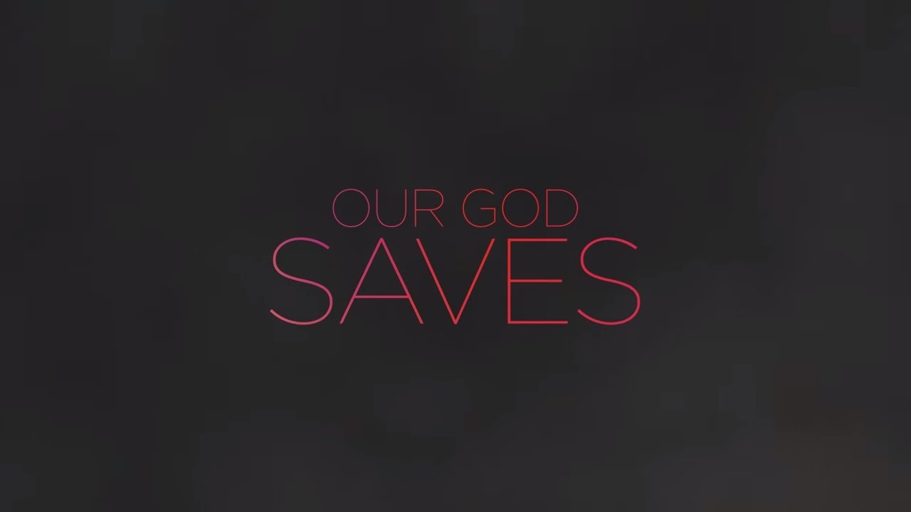 Our God Saves (Lyric Video) - Paul Baloche [ Official ]