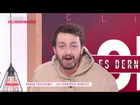 Roman Frayssinet was burgled - Clique Sunday - CANAL+