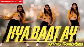 Kya baat ay- Hardy Sandhu | by Manmeet Arora