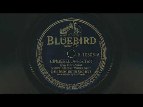 1939 GLENN MILLER Cinderella (Stay In My Arms) RAY EBERLE vocals - 78 RPM Record - Big Band