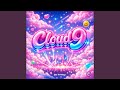 Cloud 9