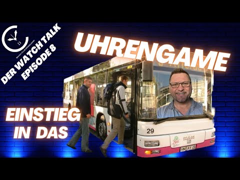 Der Einstieg in die Welt der Uhren mit Harry Liebling! // Der Watch Talk
