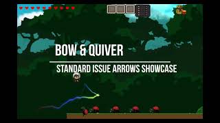 Bow & Quiver : Standard Issue Arrows Showcase
