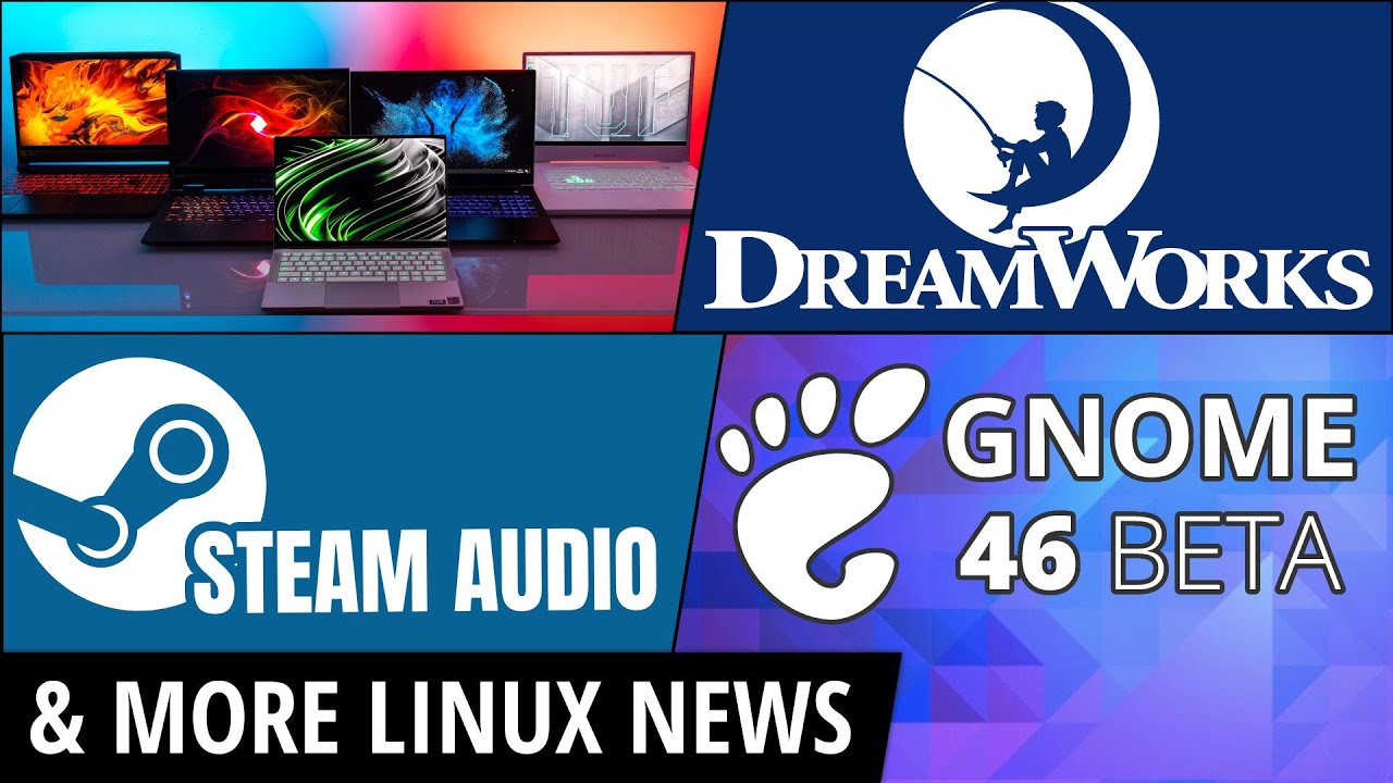 Linux Laptops, Fedora, DreamWorks Open Source, LXQt Desktop & more Linux news