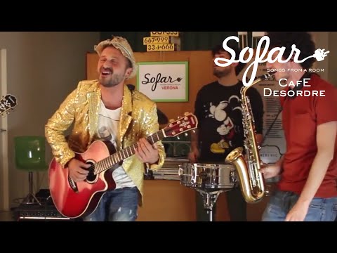 Cafè Desordre - Piccola Squallida Canzone D'Amore | Sofar Verona
