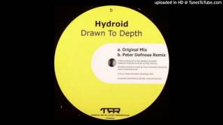 Hydroid - Drawn To Depth (Original Mix)