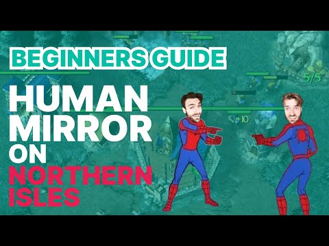 Beginners Guide: Human mirror on Northern Isle | Warcraft 3 | Human | Tutorial