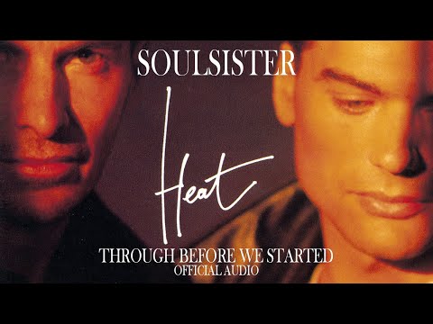Soulsister - Through Before We Started (Official Audio)