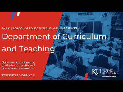 KU Dept. of Curriculum and Teaching Online Programs Webinar