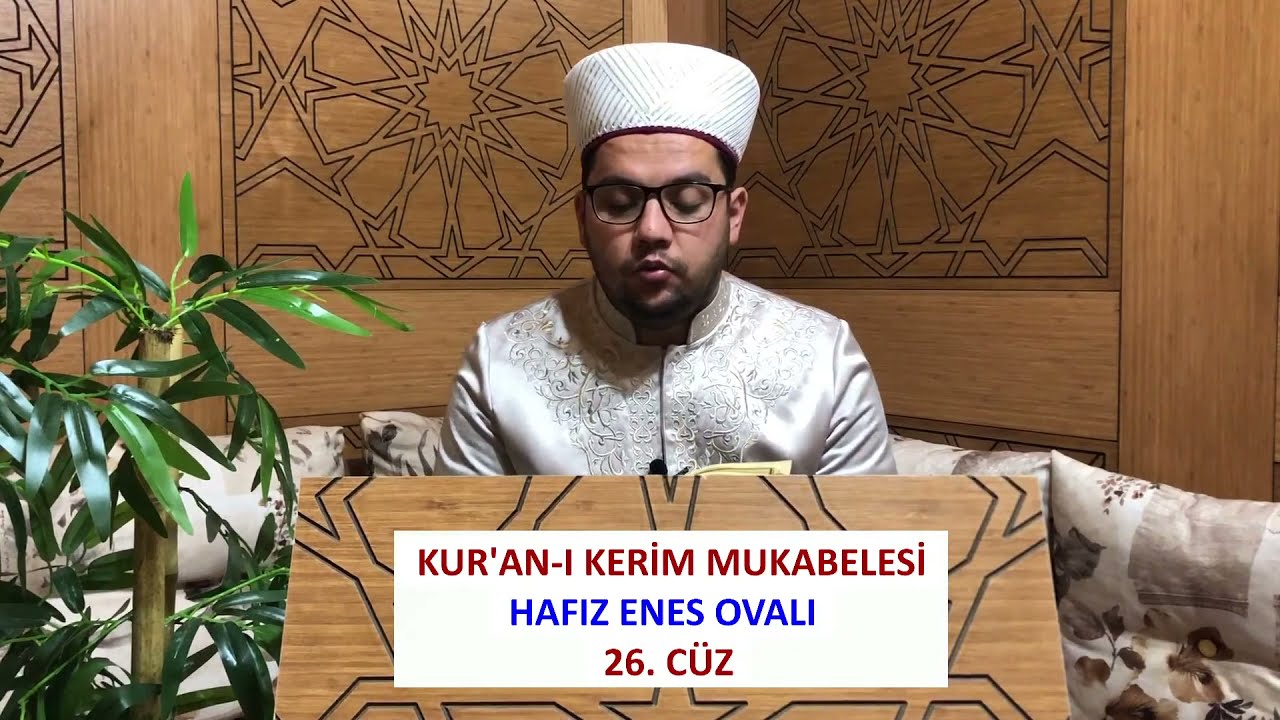 (26.CÜZ) - MUKABELE | HAFIZ ENES OVALI