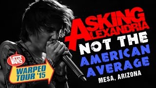 Download lagu Asking Alexandria - 'Not The American Average' (with Denis Stoff) LIVE! Vans Warped Tour 2015 mp3 Download lagu Asking Alexandria - 'Not The American Average' (with Denis Stoff) LIVE! Vans Warped Tour 2015 mp3