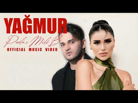 Parla x Mili B - Yağmur ( Official Music Video ) prod.by Mili B
