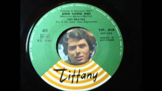 LOS BRAVOS - UNO COME NOI - TIFFANY