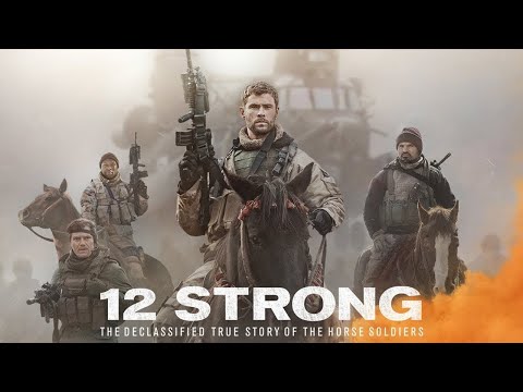12 Strong (2018) Movie | Nicolai Fuglsig | Lorne Balfe | Octo Cinemax | Full Fact & Review Film