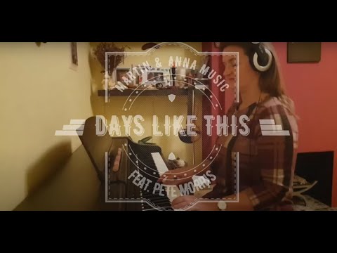 Van Morrison's "Days Like This": cover by Martin and Anna Music