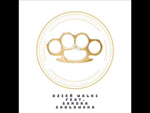 RNW - Dzień Walki ft. Sandra Sadłowska
