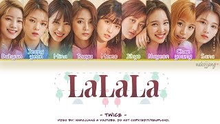 TWICE (트와이스) – LALALA (Color Coded Lyrics Eng/Rom/Han/가사)