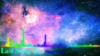 Last Song ryo supercell feat chelly