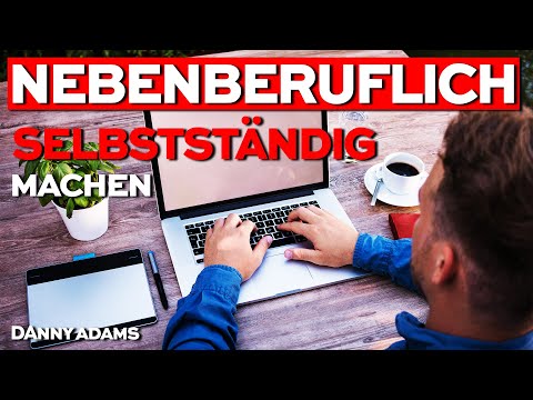 Nebenberuflich Selbstständig machen - Darauf musst du achten