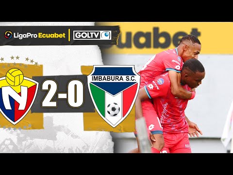SÓLIDA VICTORIA de LOS PUROS CRIOLLOS | El Nacional 2-0 Imbabura SC | LigaPro 2024