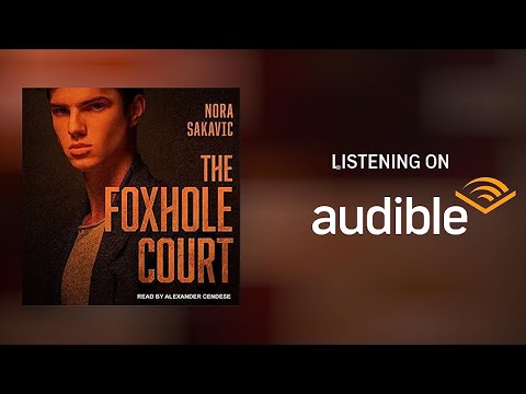 Nora Sakavic (All For the Game) - The Foxhole Court. Audiobook 1