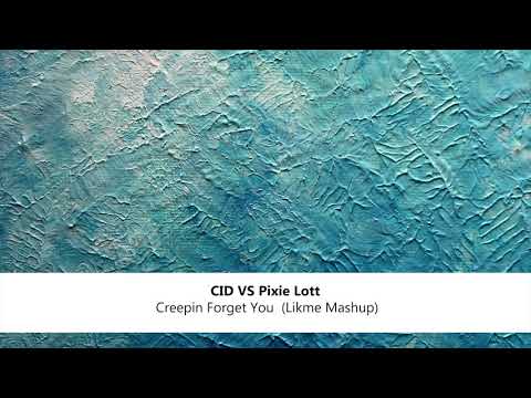 CID VS Pixie Lott - Creepin Forget You (Likme Mashup)