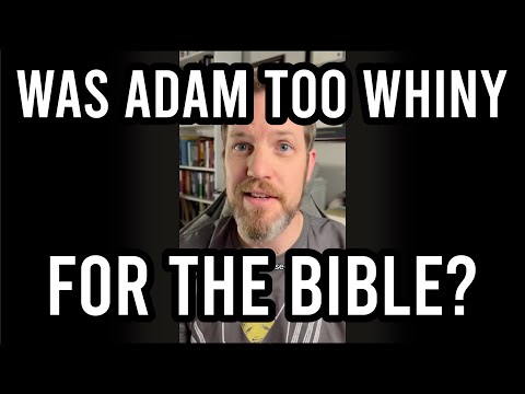 Why was the Book of Adam & Eve kicked out of the Bible?