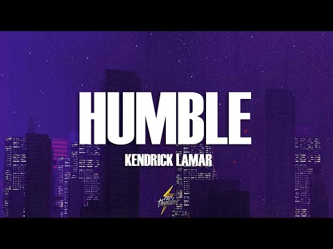 Kendrick Lamar - HUMBLE. (Lyrics)