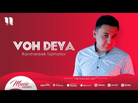 Ravshanbek Tojimatov - Voh deya (audio)