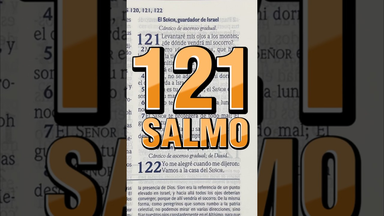 SALMO 121 COMPLETO #salmista #fe #biblia #salmos #salmo121 #oracion